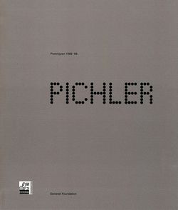 "Pichler. Prototypes 1966-69"
