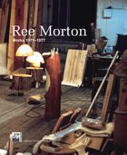 // Ree Morton. Werke 1971 - 1977