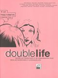 "doublelife. Identity and transformation in contemporary art"