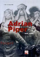 // Adrian Piper seit 1965