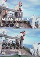 // Allan Sekula. Performance under Working Conditions