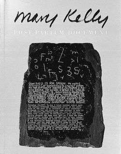 "Mary Kelly. Post-Partum Document"