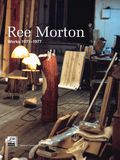 "Ree Morton. Works 1971 - 1977"